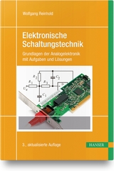 Elektronische Schaltungstechnik - Reinhold, Wolfgang
