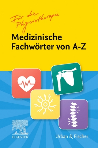 Medizinische Fachwörter von A-Z - Kristin Sauer