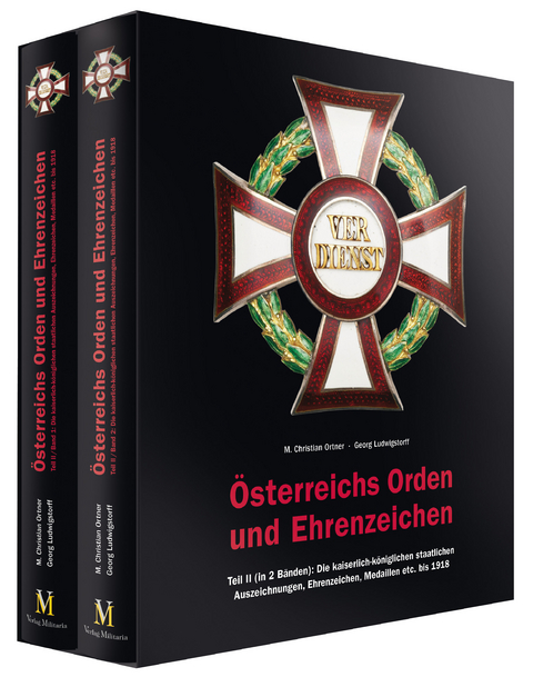 Österreichs Orden und Ehrenzeichen - M. Christian Ortner, Georg Ludwigstorff