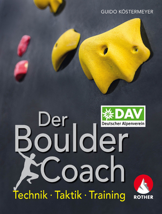 Der Boulder-Coach - Guido Köstermeyer