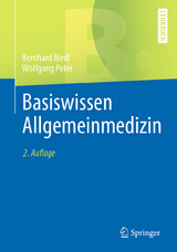 Basiswissen Allgemeinmedizin - Riedl, Bernhard; Peter, Wolfgang