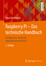 Raspberry Pi – Das technische Handbuch - Dembowski, Klaus