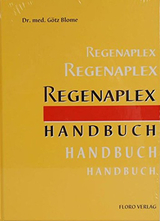 Regenaplex Handbuch - Blome, Götz