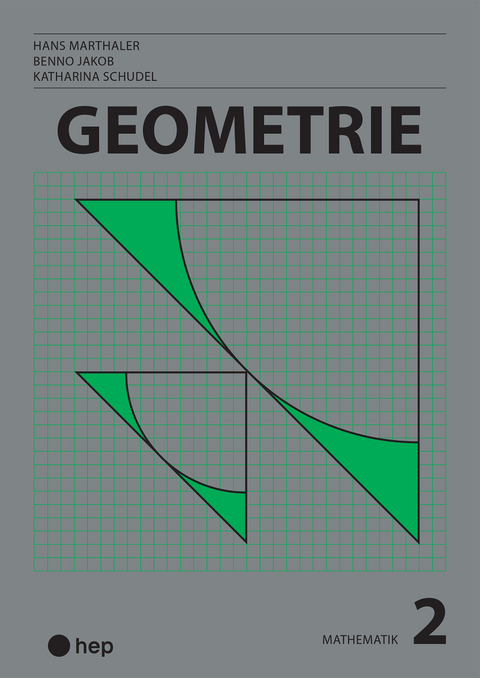 Geometrie - Benno Jakob, Hans Marthaler, Katharina Schudel