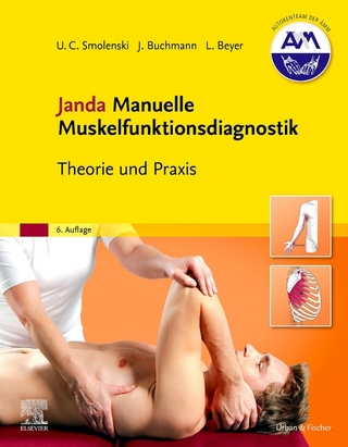 Janda Manuelle Muskelfunktionsdiagnostik - Ulrich-Christian Smolenski; Johannes Buchmann; Lothar Beyer …