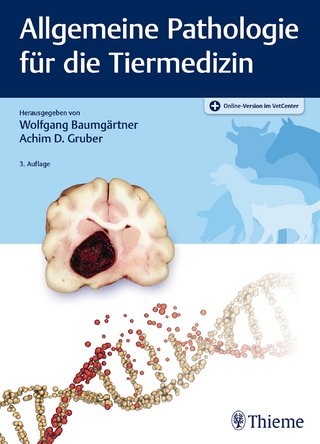 Allgemeine Pathologie für die Tiermedizin - Wolfgang Baumgärtner; Achim Dieter Gruber