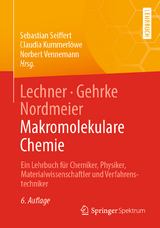 Lechner, Gehrke, Nordmeier - Makromolekulare Chemie - Seiffert, Sebastian; Kummerlöwe, Claudia; Vennemann, Norbert