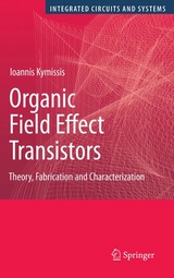Organic Field Effect Transistors -  Ioannis Kymissis