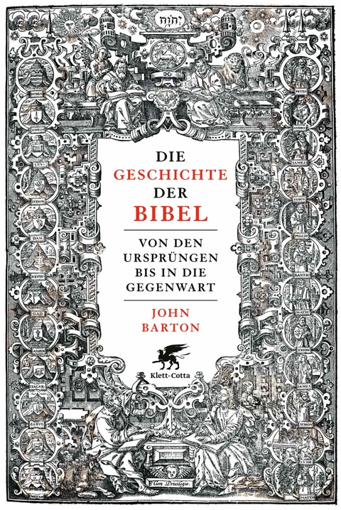 Die Geschichte der Bibel - John Barton