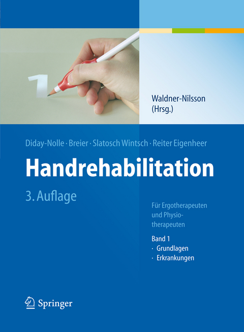 Handrehabilitation - Anita Reiter Eigenheer, Adele P. Diday-Nolle, Doris Ulrice Slatosch Wintsch, Susanne Breier