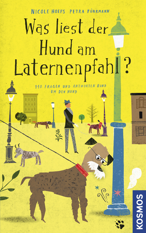 Was liest der Hund am Laternenpfahl - Nicole Hoefs, Petra Führmann