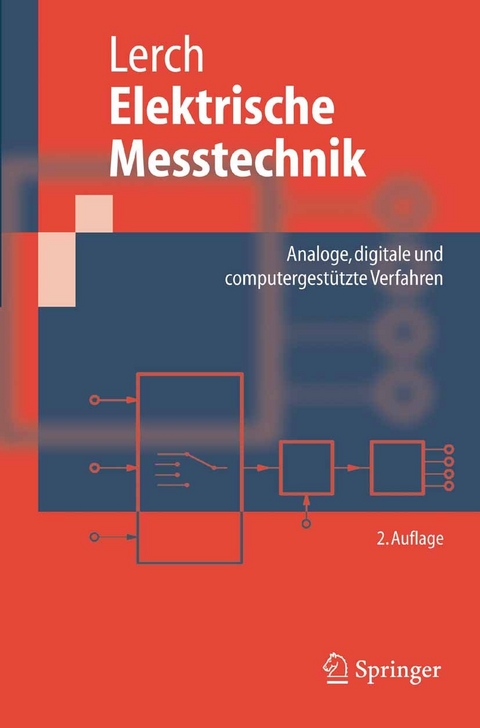 Elektrische Messtechnik -  Reinhard Lerch