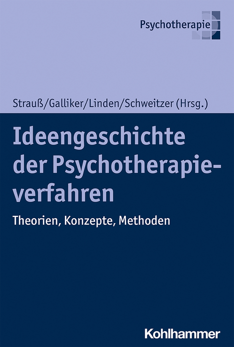 Ideengeschichte der Psychotherapieverfahren - 