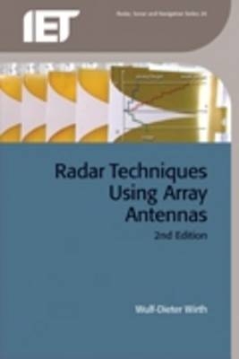 Radar Techniques Using Array Antennas -  Wirth Wulf-Dieter Wirth