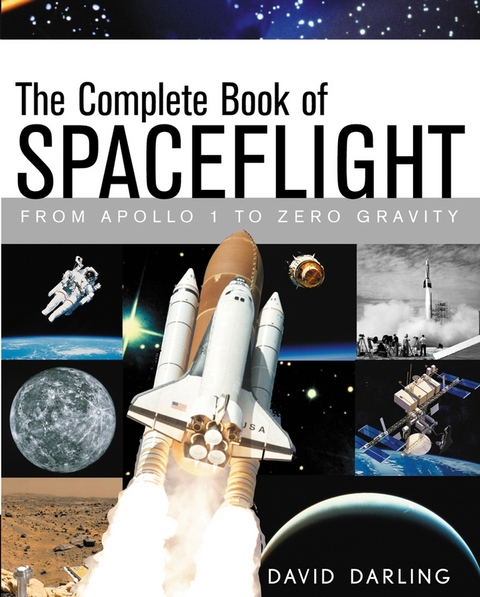 The Complete Book of Spaceflight - David Darling