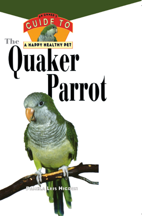 The Quaker Parrot - Pamela Leis Higdon