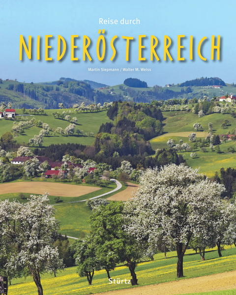 Reise durch Niederösterreich - Walter M. Weiss