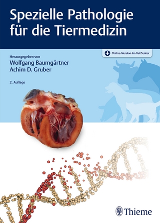 Spezielle Pathologie für die Tiermedizin - Wolfgang Baumgärtner; Achim Dieter Gruber