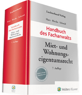 Handbuch des Fachanwalts Miet- und Wohnungseigentumsrecht - Harz, Annegret; Riecke, Olaf; Schmid, Michael J.