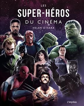 Les super-héros du cinéma - Helen O'Hara