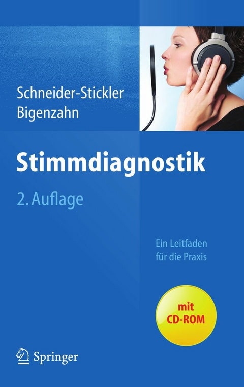 Stimmdiagnostik -  Berit Schneider-Stickler,  Wolfgang Bigenzahn