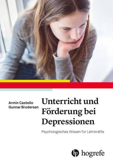 Unterricht und Förderung bei Depressionen - Armin Castello, Gunnar Brodersen