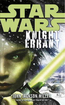 Star Wars: Knight Errant -  John Jackson Miller