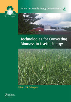 Technologies for Converting Biomass to Useful Energy - 