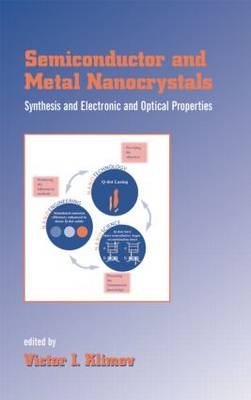Semiconductor and Metal Nanocrystals - 