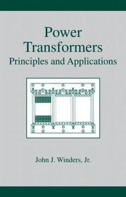 Power Transformers -  John Winders