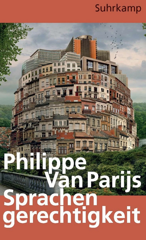 Sprachengerechtigkeit -  Philippe Van Parijs