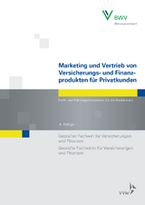 Marketing und Vertrieb von Versicherungs- und Finanzprodukten für Privatkunden - Thomas Köhne, Manfred Lange