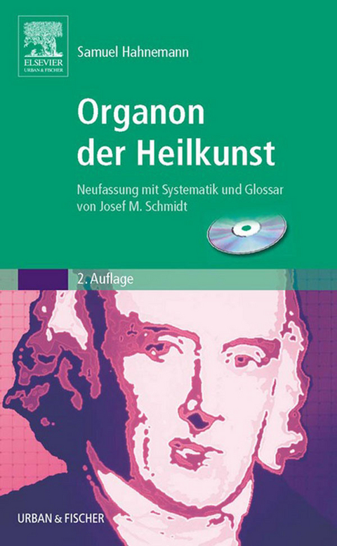Organon der Heilkunst -  Samuel Hahnemann
