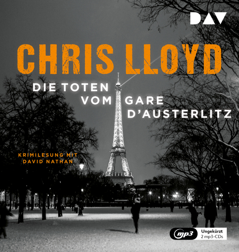 Die Toten vom Gare d‘Austerlitz - Chris Lloyd