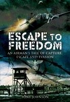 Escape to Freedom -  Tony Johnson