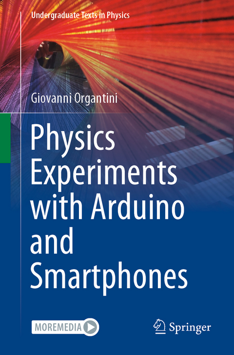 Physics Experiments with Arduino and Smartphones - Giovanni Organtini