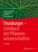 Strasburger − Lehrbuch der Pflanzenwissenschaften - Kadereit, Joachim W.; Körner, Christian; Nick, Peter; Sonnewald, Uwe
