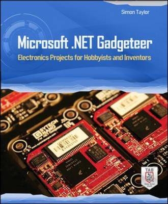Microsoft .NET Gadgeteer -  Simon Taylor