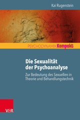 Die Sexualität der Psychoanalyse - Kai Rugenstein