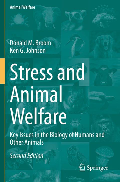 Stress and Animal Welfare - Donald M. Broom, Ken G. Johnson