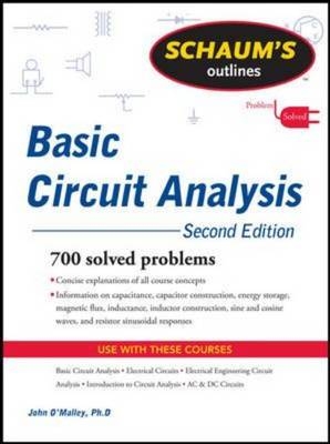 Schaum's Outline of Basic Circuit Analysis, Second Edition -  John O'Malley