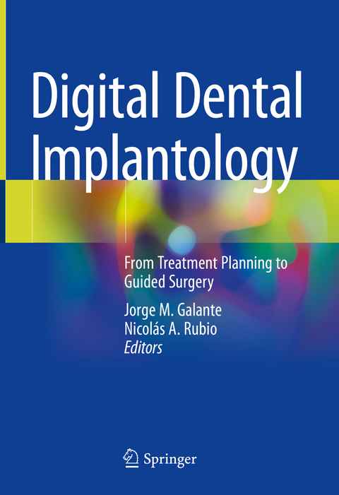 Digital Dental Implantology - 
