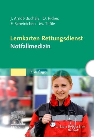 Lernkarten Rettungsdienst - Notfallmedizin - Jörg Arndt-Buchaly; Frank Scheinichen; Matthias Thöle …