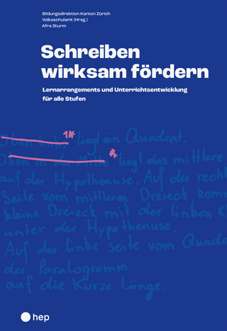Schreiben wirksam fördern - Bildungsdirektion Kanton Zürich Volksschulamt (Hrsg.) …