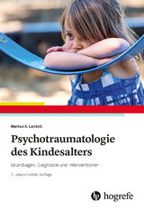 Psychotraumatologie des Kindesalters - Landolt, Markus A.