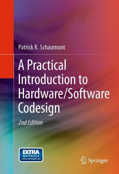 Practical Introduction to Hardware/Software Codesign -  Patrick R. Schaumont