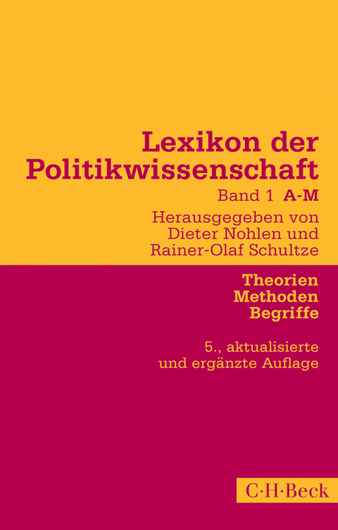 Lexikon der Politikwissenschaft Bd. 1: A-M - 