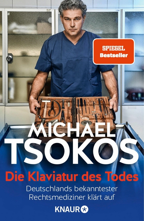 Die Klaviatur des Todes -  Prof. Dr. Michael Tsokos