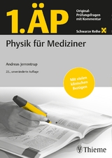 1. ÄP Physik für Mediziner – Die schwarze Reihe - Jerrentrup, Andreas