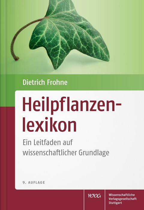 Heilpflanzenlexikon - Dietrich Frohne